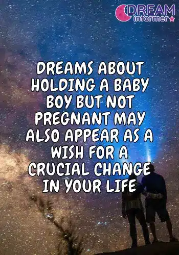 Dreams About Holding a Baby Boy but Not Pregnant