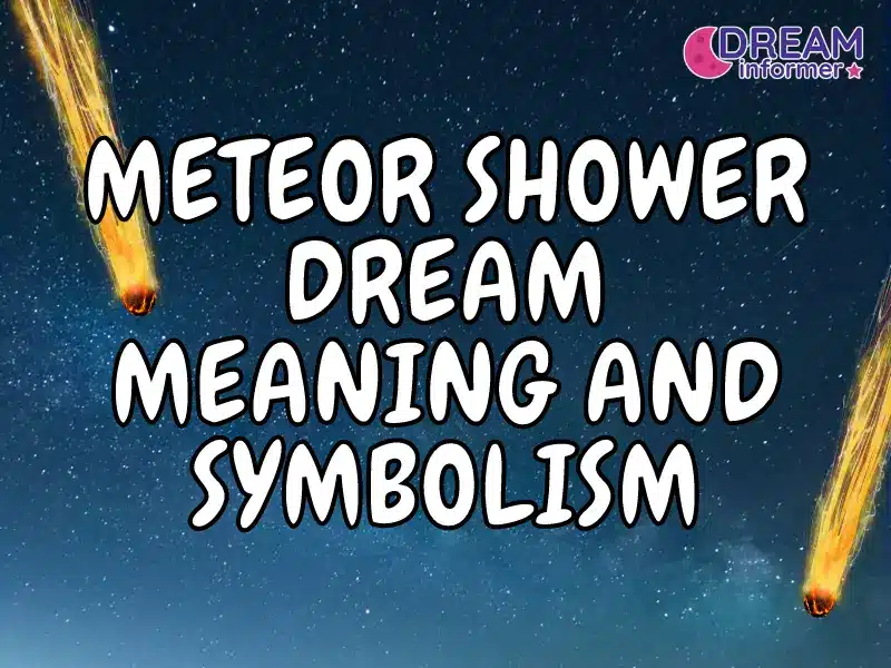 meteor-shower-dream-meaning-and-symbolism-dream-informer