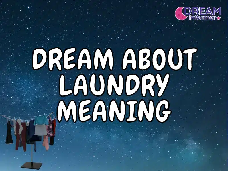 Dream About Laundry Meaning