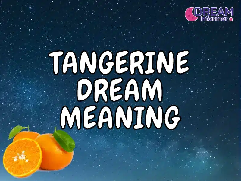 Tangerine Dream Meaning