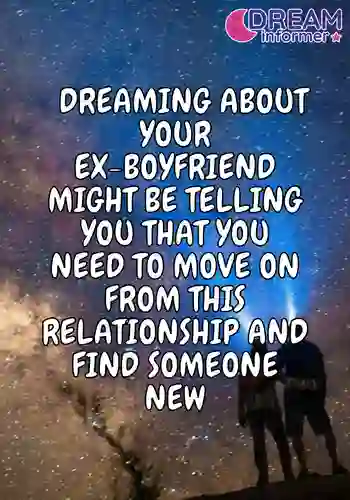 Biblical Meaning Of Dreaming About Your Ex Boyfriend