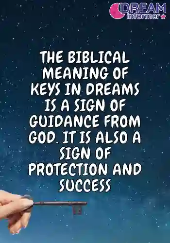 Receiving Keys In a Dream Biblical Meaning